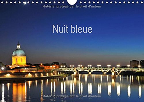 Nuit Bleue 2017: Monuments De Nuit (Calvendo Places) Film, Art & Culture