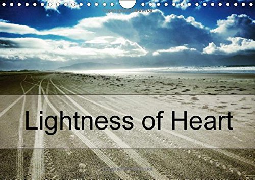 Lightness of Heart 2017: Mystical Nature Photography (Calvendo Nature) Photography