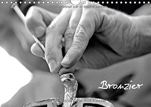 Bronzier 2017: Bronzier D'art, Charles Paris (Calvendo Art) Film, Art & Culture