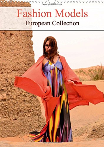 Fashion Models European Collection 2017: European Photo Book Models (Calvendo People) Leisure, Home & Garden