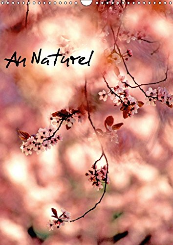 Au Naturel 2017: Photographies Sur La Nature (Calvendo Nature) Geology & Geography