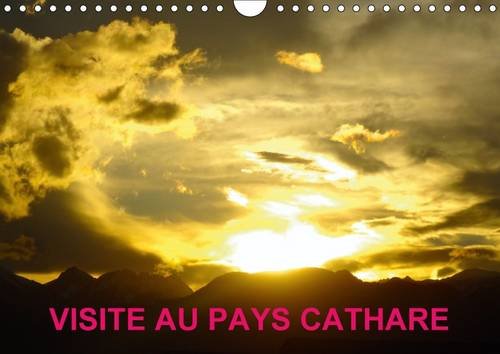 Visite Au Pays Cathare 2017: Les Chateaux Cathares (Calvendo Nature) Social Sciences