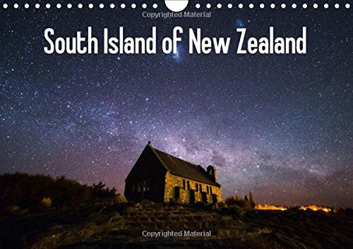 South Island of New Zealand 2017: Landscapes of New Zealand (Calvendo Nature) Geology & Geography