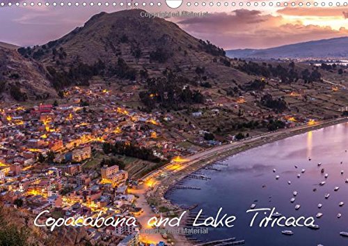 Copacabana and Lake Titicaca 2017: Copacabana and Lake Titicaca (Calvendo Places) Photography