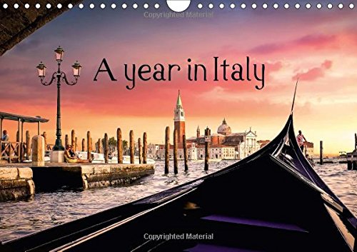 A Year in Italy 2017: Discover 12 Gems Italy Has to Offer (Calvendo Places) Photography