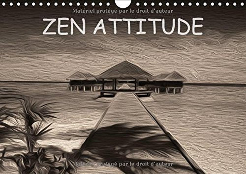 Zen Attitude 2017: Composition Graphique De Tableaux En Peinture Numerique, Sur Le Theme De La Zen Attitude. (Calvendo Art) Film, Art & Culture