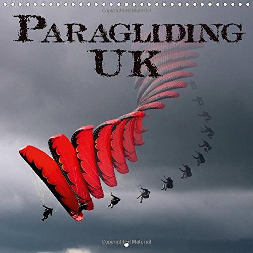 Paragliding UK 2017: Paragliding in England and Wales (Calvendo Sports) Leisure & Fun