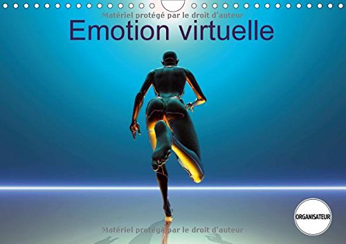 Emotion Virtuelle 2017: Creations Imaginaires Numeriques (Calvendo Art) Film, Art & Culture