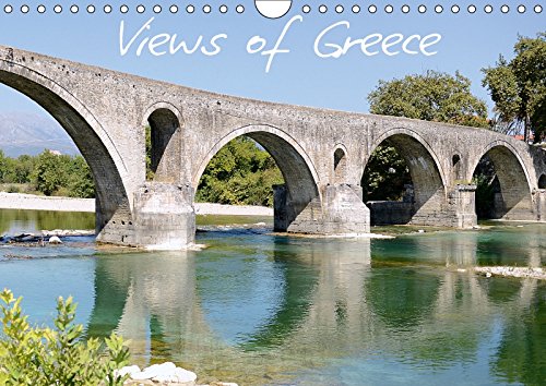 Views of Greece 2017: Images from Greece off the Beaten Track (Calvendo Places) Photography