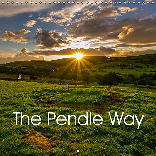 The Pendle Way 2017: Landscapes Around Pendle (Calvendo Nature) Mathematics