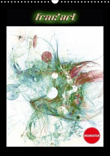 Frac'art 2017: Images Fractales Numeriques (Calvendo Art) Film, Art & Culture