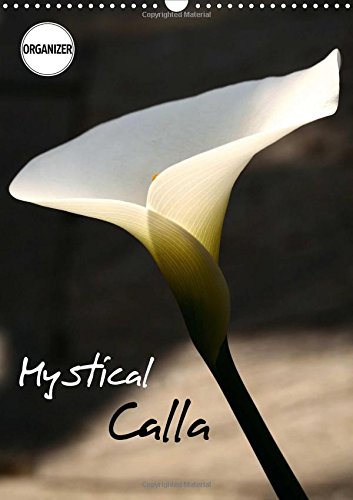 Mystical Calla 2017: Portraits of Beautiful Callas book