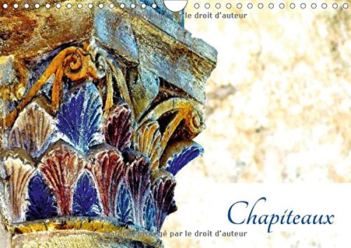 Chapiteaux (Calendrier mural 2017 DIN A4 horizontal): Chapiteaux de l'abbatiale de Conques (Calendrier mensuel, 14 Pages ) book