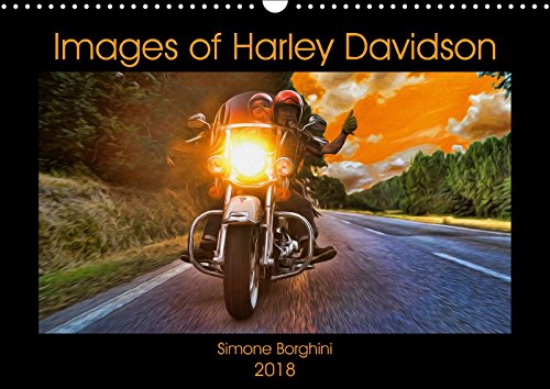 Images of Harley Davidson (Wall Calendar 2018 DIN A3 Landscape): Whatever it is, it's better in the wind. (Monthly calendar, 14 pages ) (Calvendo Mobility) Film, Art & Culture