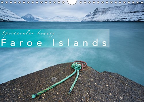 Spectacular beauty - Faroe Islands (Wall Calendar 2018 DIN A4 Landscape): Spectacular images of the Faroe Islands, Denmark. (Monthly calendar, 14 pages ) (Calvendo Nature) Photography