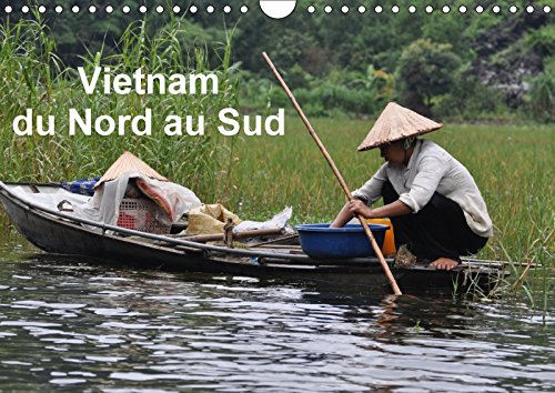 Vietnam du Nord au Sud (Calendrier mural 2018 DIN A4 horizontal): Voyage du Nord au Sud du Vietnam (Calendrier mensuel, 14 Pages ) (Calvendo Places) Musy, Denis Film, Art & Culture