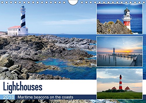 Lighthouses (Wall Calendar 2018 DIN A4 Landscape): Maritime beacons on the coast (Monthly calendar, 14 pages ) (Calvendo Places) Film, Art & Culture