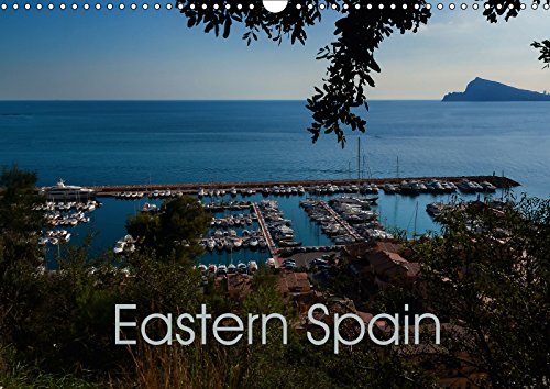 Eastern Spain (Wall Calendar 2018 DIN A3 Landscape): Impressions (Monthly calendar, 14 pages ) (Calvendo Places) Leisure, Home & Garden