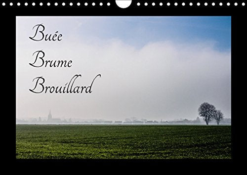 Buée Brume Brouillard (Calendrier mural 2018 DIN A4 horizontal): La campagne française dans le brouillard (Calendrier mensuel, 14 Pages ) (Calvendo ... La Campagne Francaise Dans Le Brouillard Photography