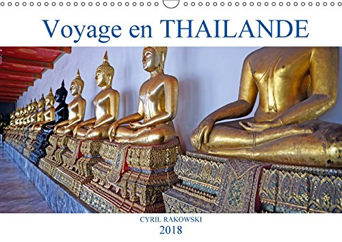 Voyage en THAILANDE (Calendrier mural 2018 DIN A3 horizontal): Un road trip de 4 semaines sur les routes de THAILANDE (Calendrier mensuel, 14 Pages ) ... Rakowski, Cyril Leisure, Home & Garden