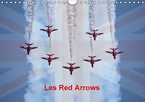 Les Red Arrows (Calendrier mural 2018 DIN A4 horizontal): La patrouille britannique en meeting (Calendrier mensuel, 14 Pages ) (Calvendo Technologie) Casaert, Patrick Business & Technology