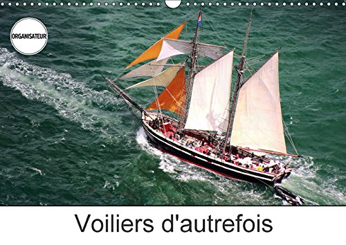 Voiliers d'autrefois (Calendrier mural 2018 DIN A3 horizontal): Photos aériennes d'anciens voiliers (Calendrier anniversaire, 14 Pages ) (Calvendo ... Photos Aeriennes D'anciens Voiliers Photography