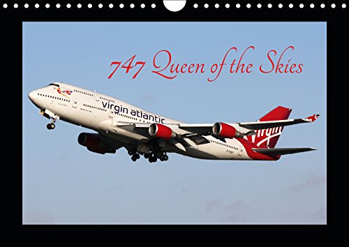 747 Queen of the Skies (Wall Calendar 2019 DIN A4 Landscape): Images of the iconic Boeing 747 (Monthly calendar, 14 pages ) (Calvendo Places) Leisure, Home & Garden