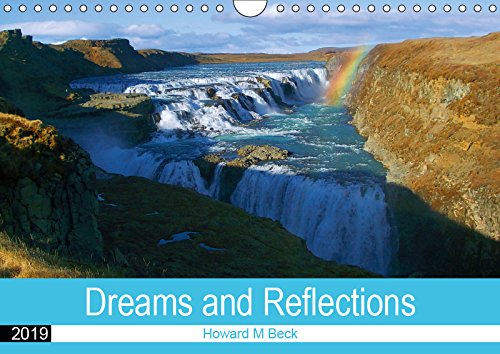 Dreams and Reflections (Wall Calendar 2019 DIN A4 Landscape): An emotive collection of colour photography (Monthly calendar, 14 pages ) (Calvendo Faith) Leisure, Home & Garden