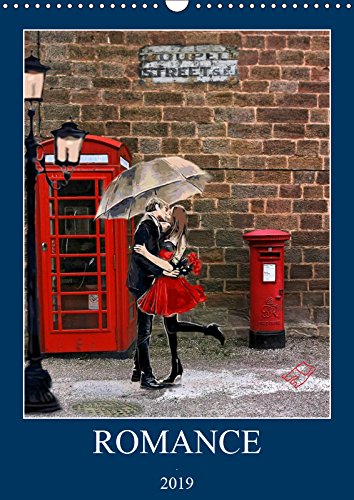 Romance (Wall Calendar 2019 DIN A3 Portrait): Romantic couples around the world (Monthly calendar, 14 pages ) (Calvendo Places) Film, Art & Culture
