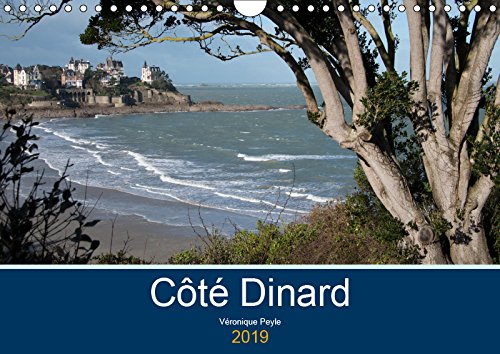 Côté Dinard (Calendrier mural 2019 DIN A4 horizontal): Promenades le long des côtes dinardaises (Calendrier mensuel, 14 Pages ) (Calvendo Places) Architecture