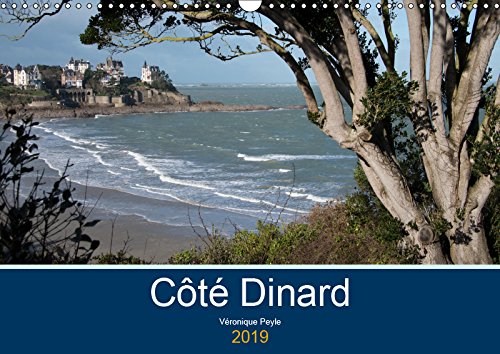 Côté Dinard (Calendrier mural 2019 DIN A3 horizontal): Promenades le long des côtes dinardaises (Calendrier mensuel, 14 Pages ) (Calvendo Places) Architecture