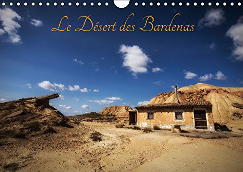 Le Désert des Bardenas (Calendrier mural 2019 DIN A4 horizontal): Balade dans le désert de Bardenas Reales, des paysages manifiques (Calendrier mensuel, 14 Pages ) (Calvendo Nature) Photography