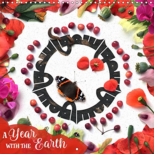 A Year with the Earth (Wall Calendar 2019 300 × 300 mm Square): 12 mandalas composed of natural found elements and critters (Monthly calendar, 14 pages ) (Calvendo Faith) Leisure, Home & Garden