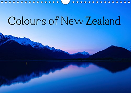Colours of New Zealand (Wall Calendar 2019 DIN A4 Landscape): New Zealand's breathtaking nature - captured in 12 snapshots (Monthly calendar, 14 pages ) (Calvendo Nature) Leisure, Home & Garden