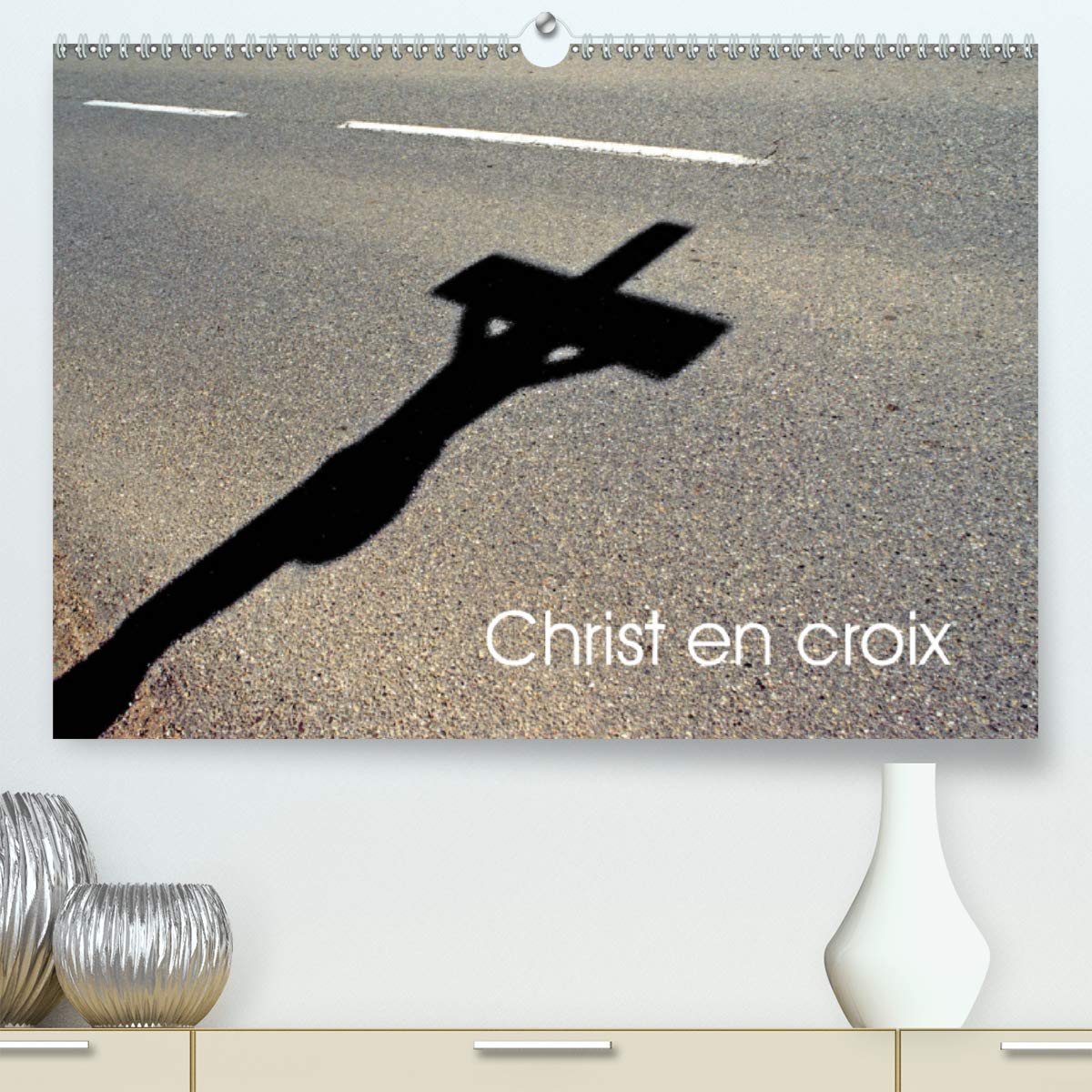 Christ en croix 2020: Christ en croix d'Alsace (Calvendo Foi) Film, Art & Culture