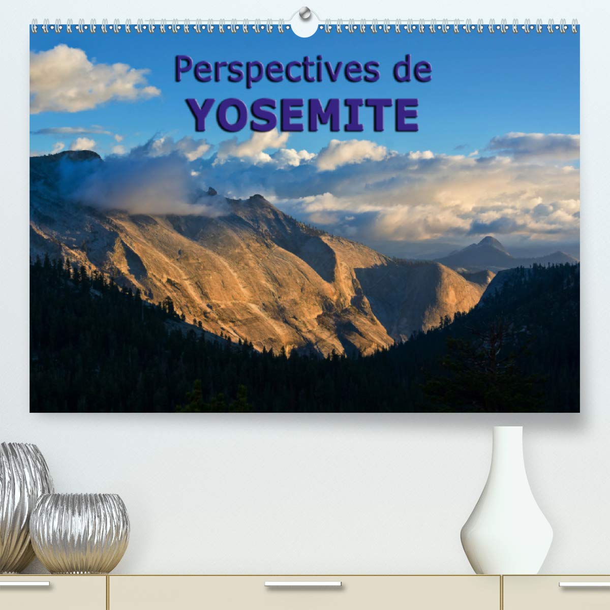 Perspectives de Yosemite 2020: Beauté naturelle durant toutes les saisons (Calvendo Places) Mathematics