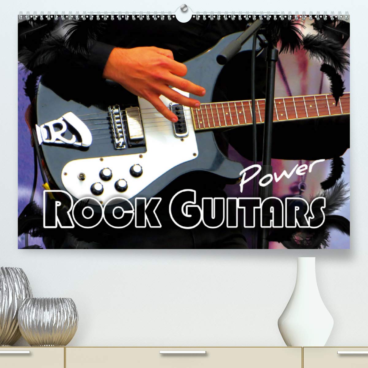 Rock Guitars Power 2020: Popular electric guitars with fascinating effects in the spotlight (Calvendo Art) Arts & Music