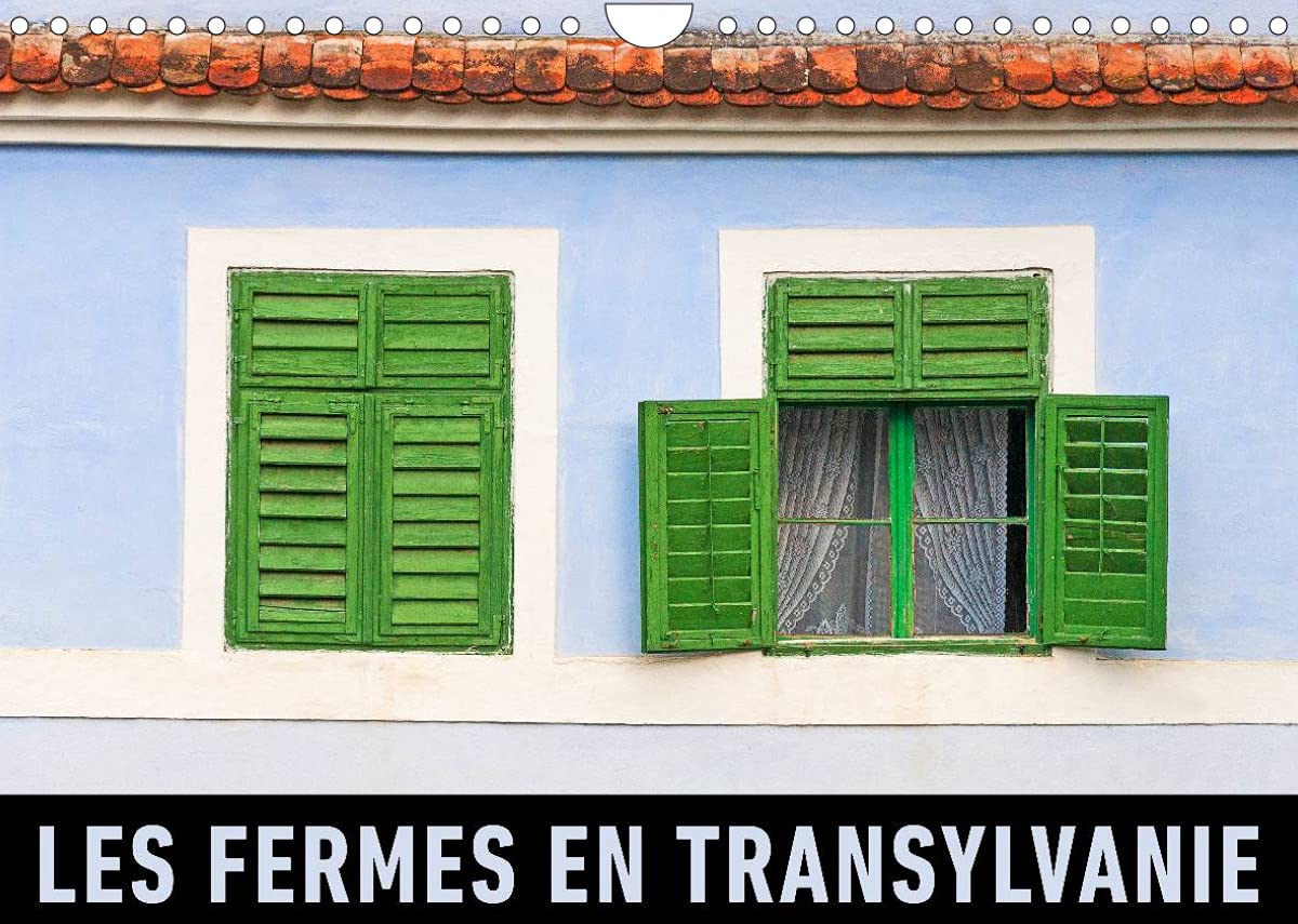 Les fermes en Transylvanie (Calendrier mural 2022 DIN A4 horizontal): Aperçus de fermes pittoresques en Transylvanie. (Calendrier mensuel, 14 Pages ) Leisure, Home & Garden