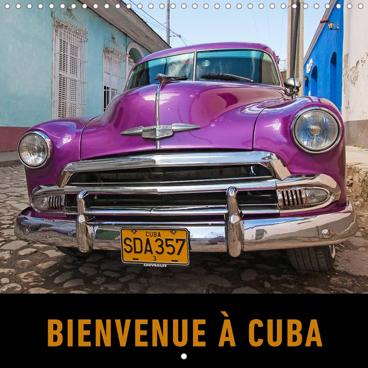 Bienvenue à Cuba (Calendrier mural 2022 300 × 300 mm Square): Un voyage en images à travers la plus grande île des Caraïbes. (Calendrier mensuel, 14 Pages ) Leisure, Home & Garden
