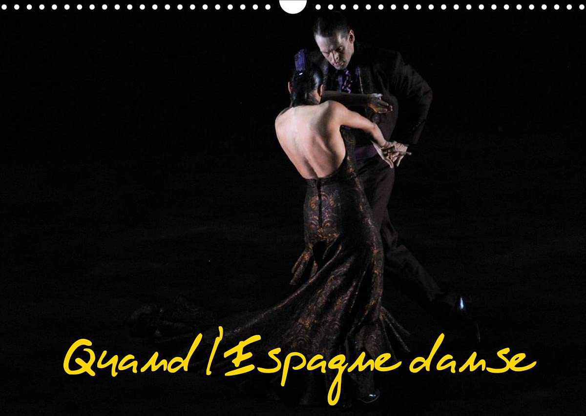 Quand l'Espagne danse (Calendrier mural 2022 DIN A3 horizontal): Le Ballet National d'Espagne est spécialisé en danse classique et régionale espagnole ... le flamenco (Calendrier mensuel, 14 Pages ) Film, Art & Culture