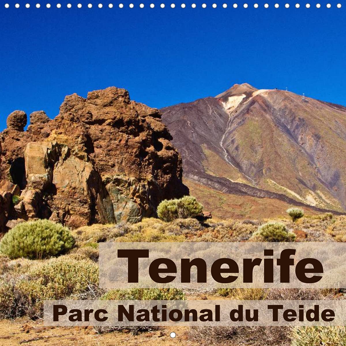 Tenerife - Parc National du Teide (Calendrier mural 2022 300 × 300 mm Square): Majestueux paysages volcaniques sur l'île de Tenerife (Calendrier mensuel, 14 Pages ) Leisure, Home & Garden