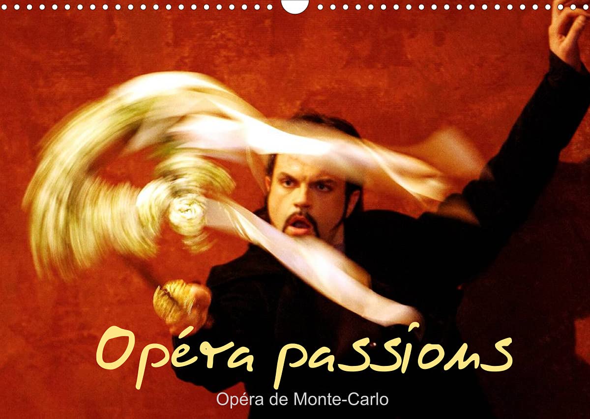 Opéra passions Opéra de Monte-Carlo (Calendrier mural 2022 DIN A3 horizontal): Sur scène, à Monaco (Calendrier mensuel, 14 Pages ) Film, Art & Culture