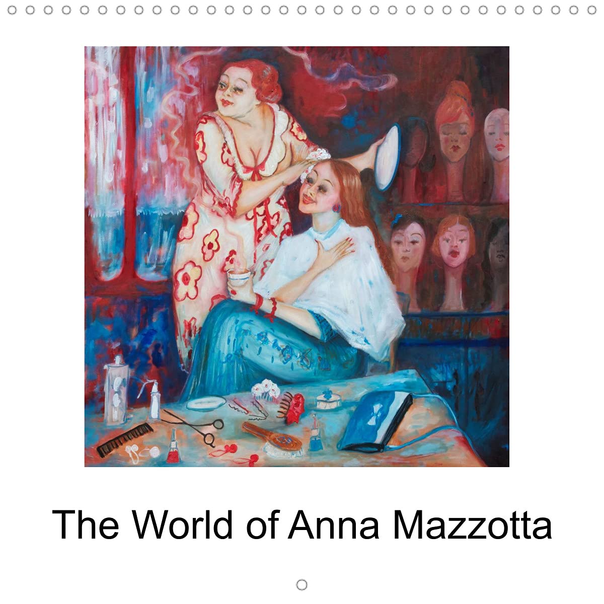 The World of Anna Mazzotta (Wall Calendar 2022 300 × 300 mm Square): Paintings to make you smile (Monthly calendar, 14 pages ) Leisure, Home & Garden