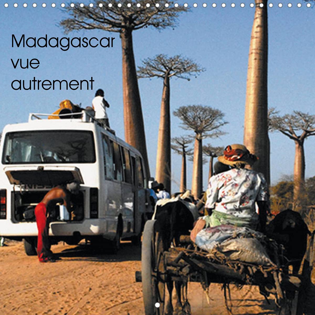 Madagascar vue autrement (Calendrier mural 2022 300 × 300 mm Square): Entre sourires et paysages, Madagascar tout en couleurs (Calendrier mensuel, 14 Pages ) Film, Art & Culture