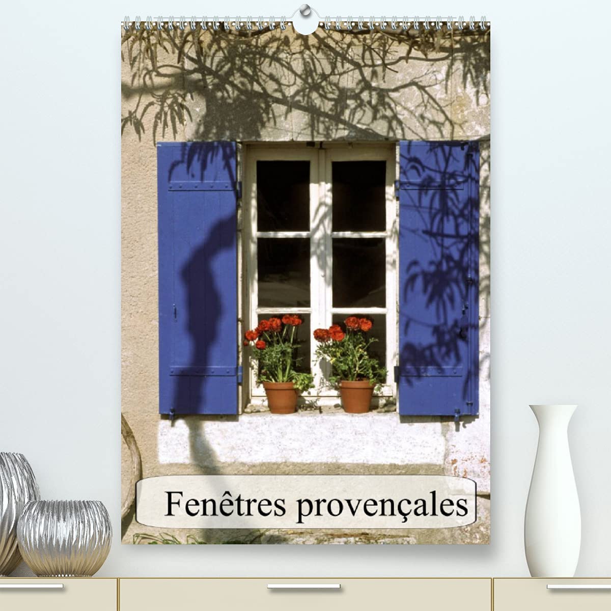 Fenêtres provençales (Premium, hochwertiger DIN A2 Wandkalender 2022, Kunstdruck in Hochglanz): Elles sont belles nos fenêtres de Provence, colorées et fleuries. (Calendrier mensuel, 14 Pages ) Leisure, Home & Garden