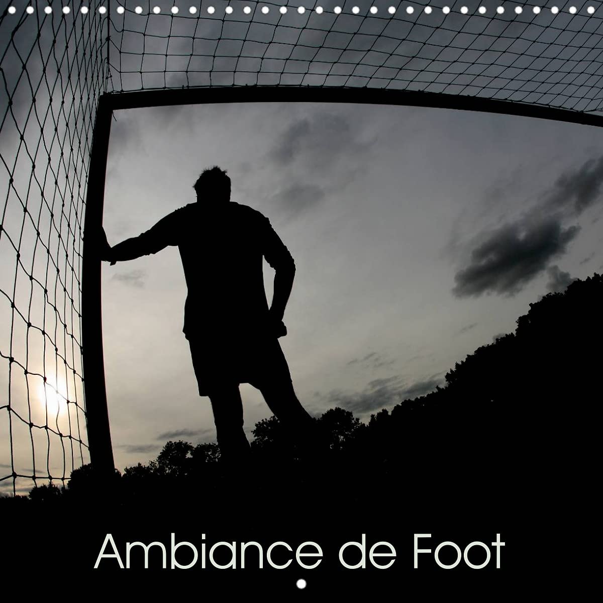 Ambiance de Foot (Calendrier mural 2022 300 × 300 mm Square): L'ambiance est aussi dans les tribunes des stades ! (Calendrier mensuel, 14 Pages ) Leisure, Home & Garden