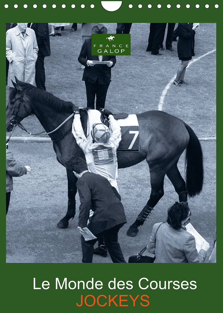 Le Monde des Courses JOCKEYS (Calendrier mural 2022 DIN A4 vertical): Photos d'art par Capella MP sur les jockeys dans les hippodromes de France Galop (Calendrier mensuel, 14 Pages ) Film, Art & Culture