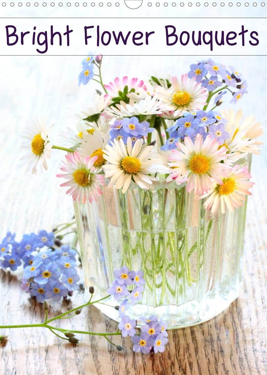 Bright Flower Bouquets (Wall Calendar 2022 DIN A3 Portrait): 12 beautiful flower images to enrich your walls (Monthly calendar, 14 pages ) Leisure, Home & Garden