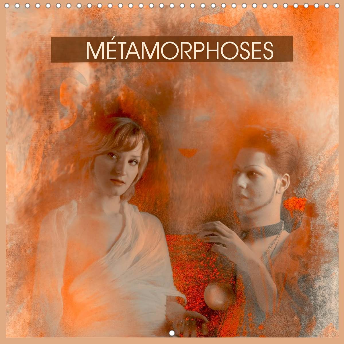 MÉTAMORPHOSES (Calendrier mural 2022 300 × 300 mm Square): Le projet MÉTAMORPHOSES présente la progression et la transformation des idées. (Calendrier mensuel, 14 Pages ) Film, Art & Culture
