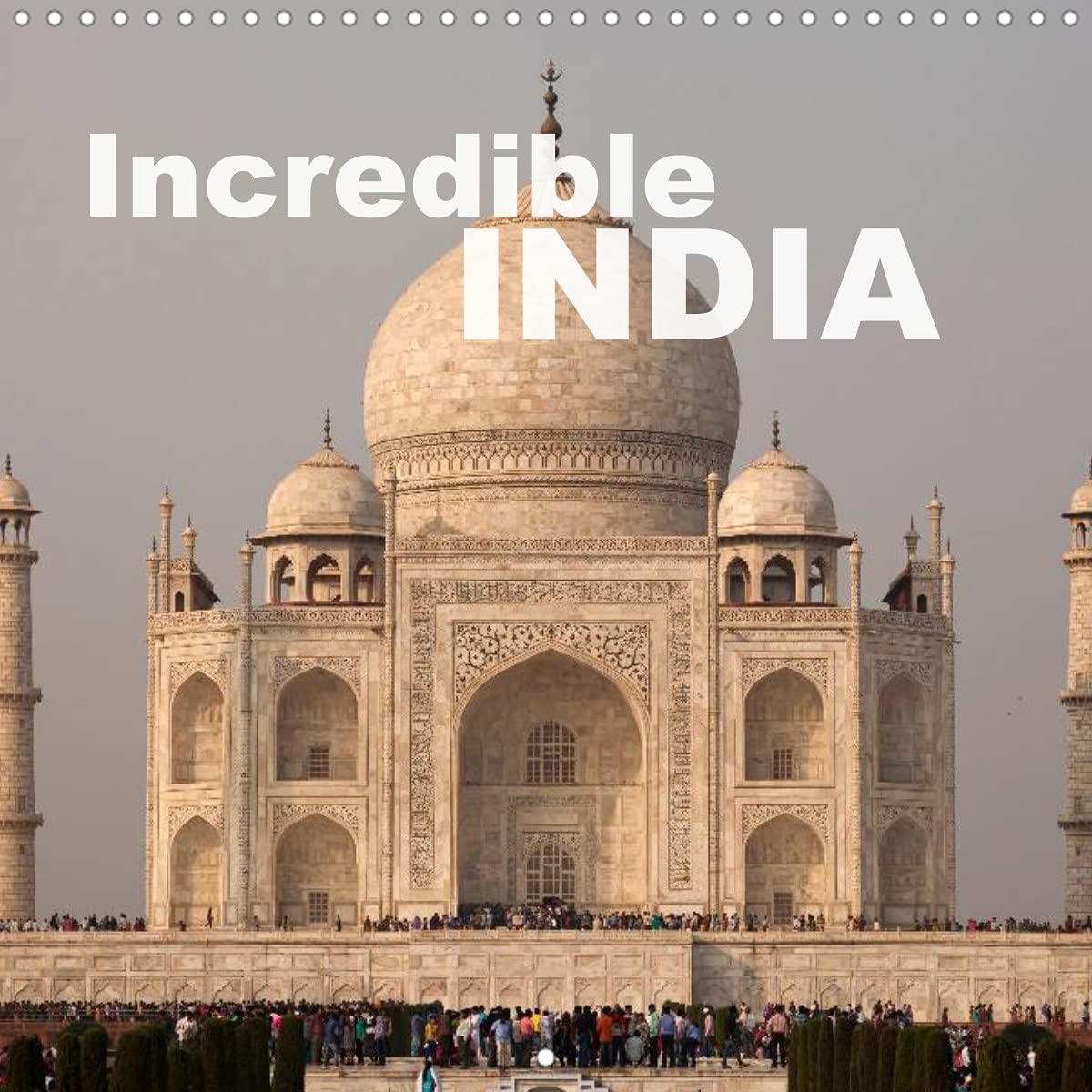 Incredible India (Wall Calendar 2022 300 × 300 mm Square): One of the worlds most fascinating countries in a colourful calendar by travel photographer Peter Schickert. (Monthly calendar, 14 pages ) Leisure, Home & Garden